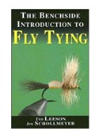 The Benchside Introduction to Fly Tying