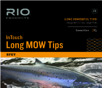 RIO InTouch Long MOW Tips